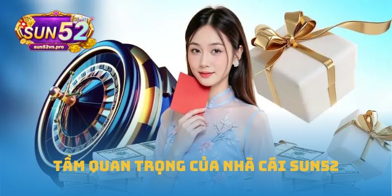 Trang Chủ 33 Tầm quan trọng của nhà cái Sun52